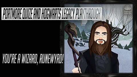 Hogwarts Legacy Playthrough Ep. 1 - Portmore quiz and playthrough!