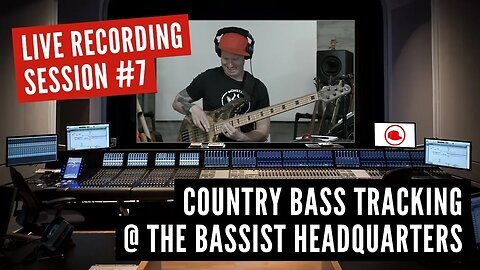 COUNTRY BASS TRACKING - LIVE RECORDING SESSION #7