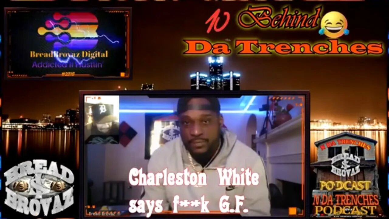 Charleston white says F*** #GeorgeFloyd we give our #opinion (BehindDaTrenches) #detroitpodcast