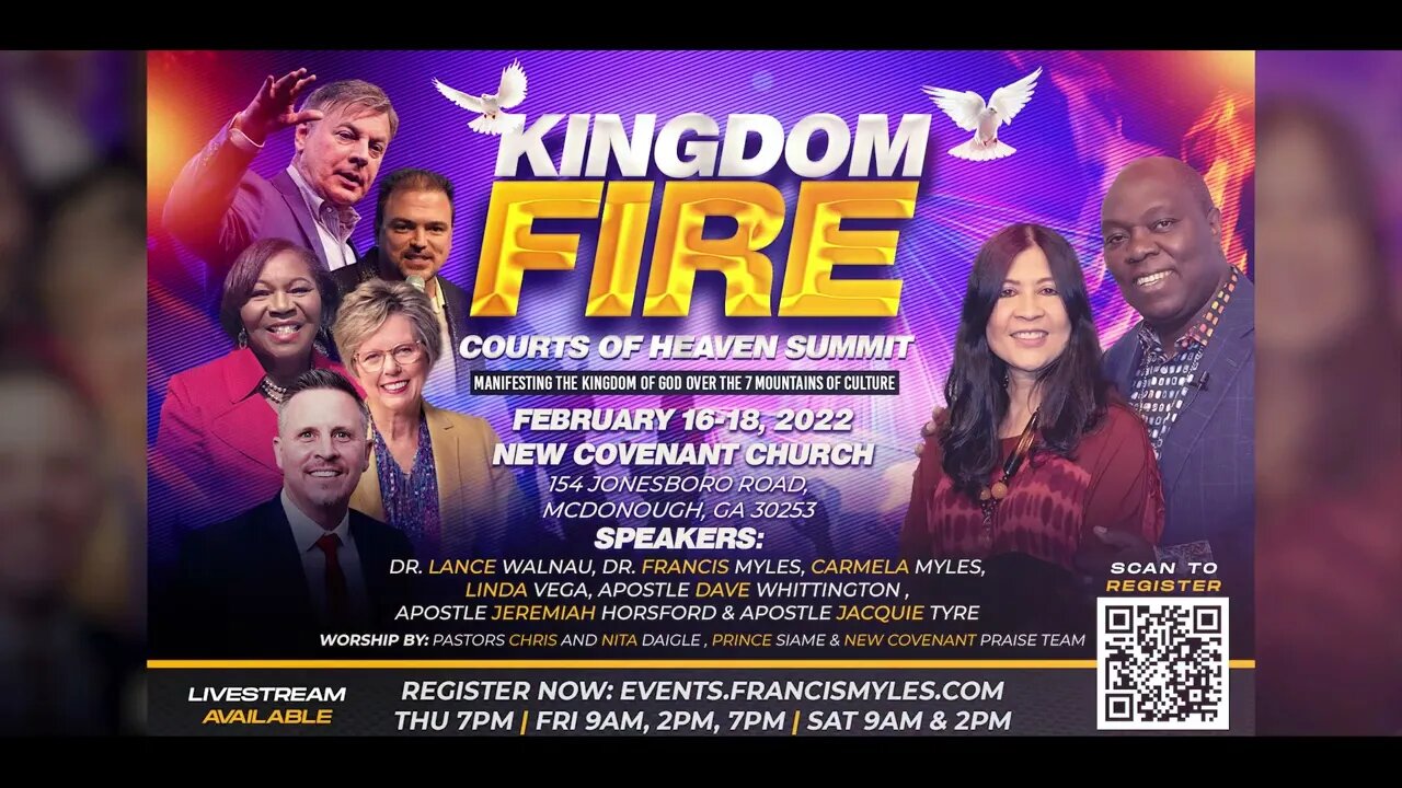 2 WEEKS FROM TODAY! Kingdom Fire Courts of Heaven Summit 2023