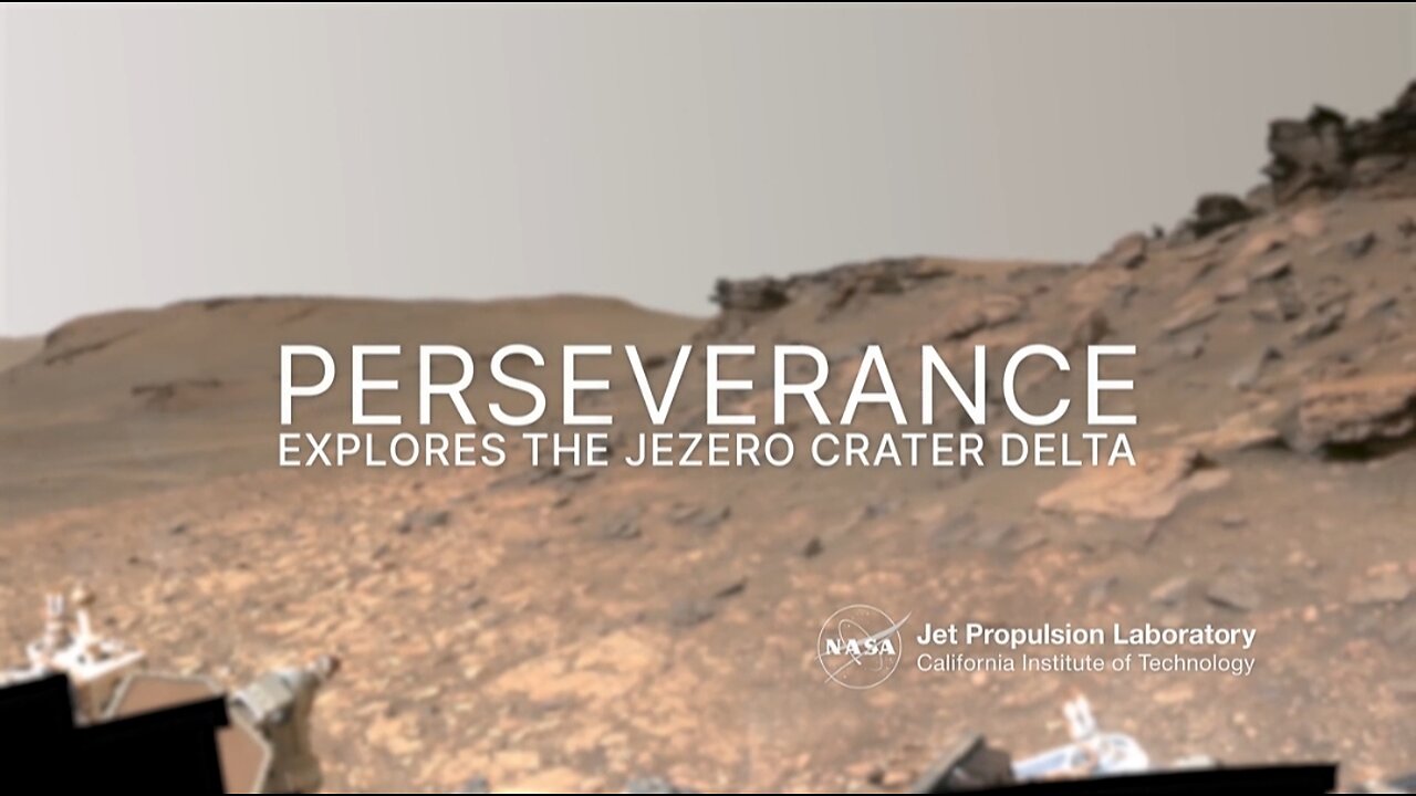 Perseverance Explores the Jezero Crater Delta