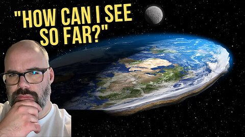 Flat Earther answers all our questions perfectly