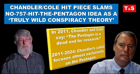 Chandler and Cole smear CIT as crazy ‘conspiracy theorists,’ possible agents