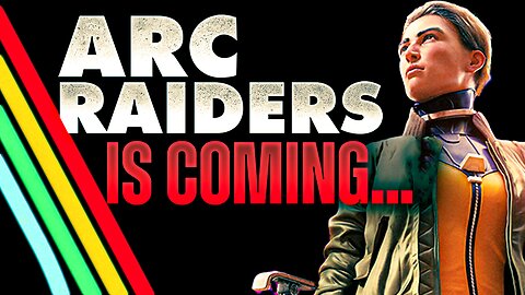 Arc Raiders Could Change the Extraction Shooter Genre