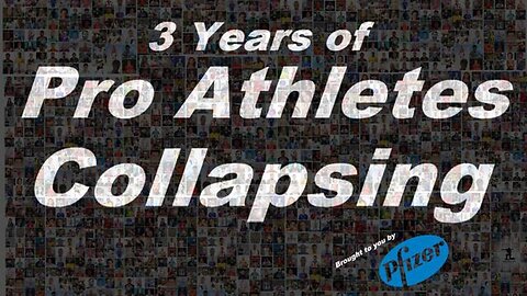 Pro Athletes Collapsing - 2021 to 2024