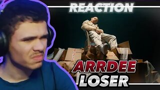 He's Mad 🔥ARRDEE - LOSER (REACTION)