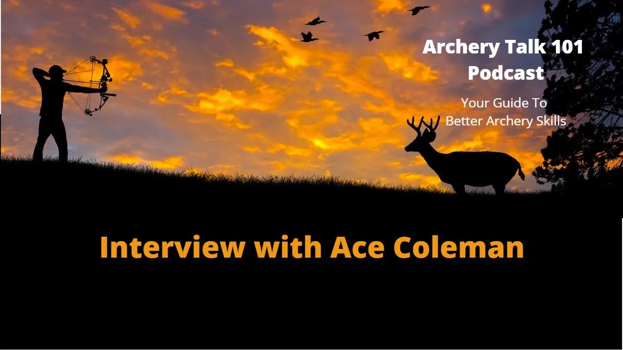 Interview with Ace Colman National Compound Archer