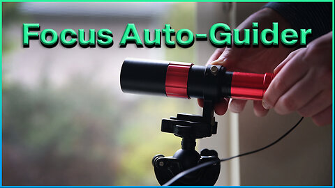 Focus Auto-Guider & Guide Scope