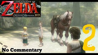 The Legend of Zelda Twilight Princess HD - Ep2 Faron Woods No Commentary