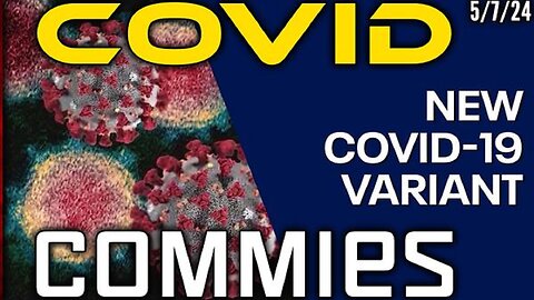 GLOBALIST COMMIES ROLLING OUT NEW COVID PANDEMIC JUST IN TIME FOR 2024 ELECTION!