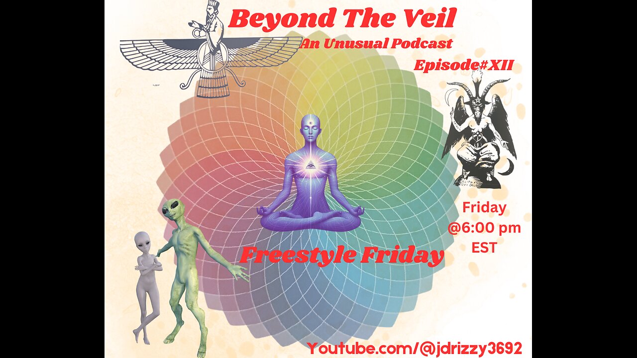 Beyond The Veil (An Unusual Podcast) Episode #XII