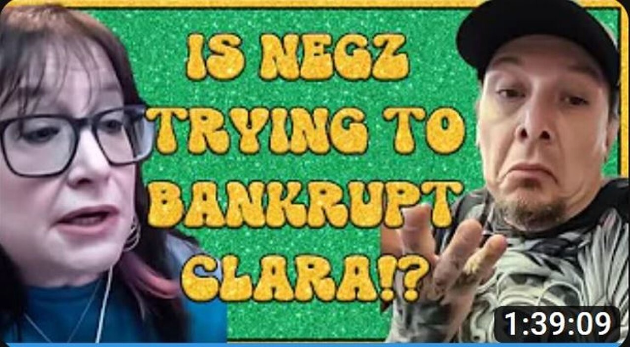 3-25-2024 ShamRocks "Is Negz Trying to Bankrupt Clara! On Purpose!" w/ live chat (starts at 41:00)