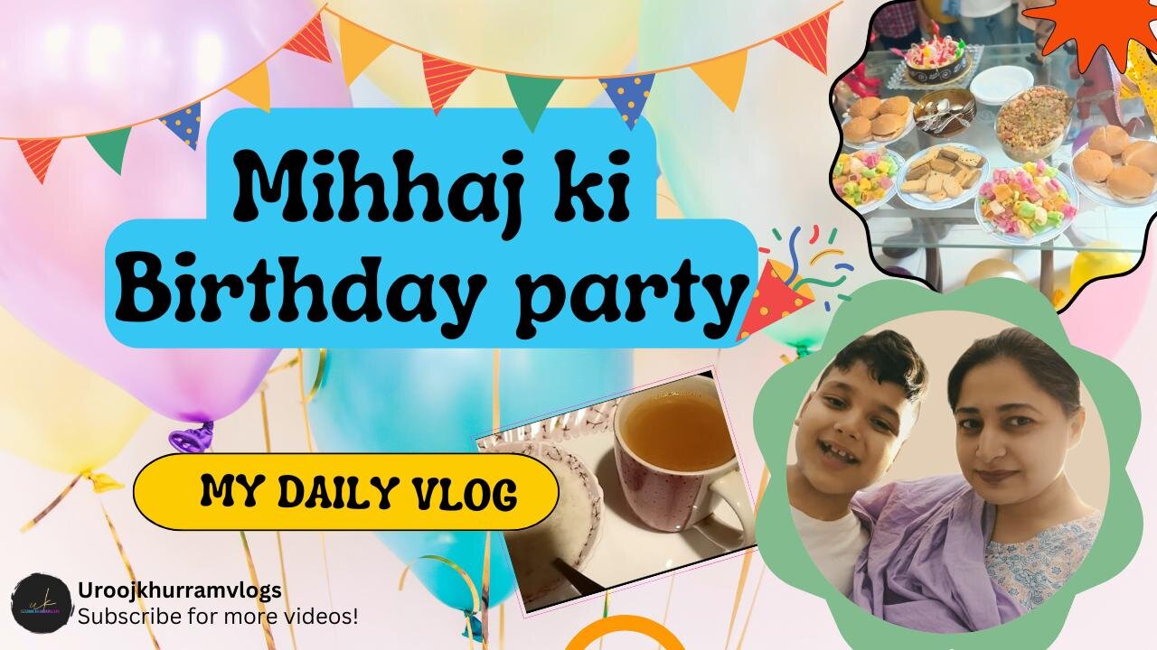 Minhaj ki birthday party 🎉