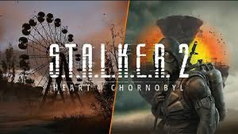 S.T.A.L.K.E.R 2