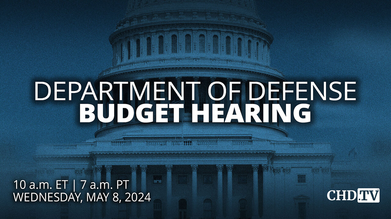 DOD Budget Hearing | May 8