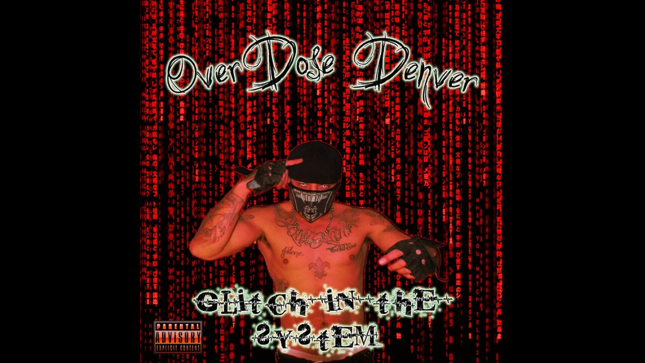 Over Dose Denver (ODD TV) - Glitch In The System (Full Album)