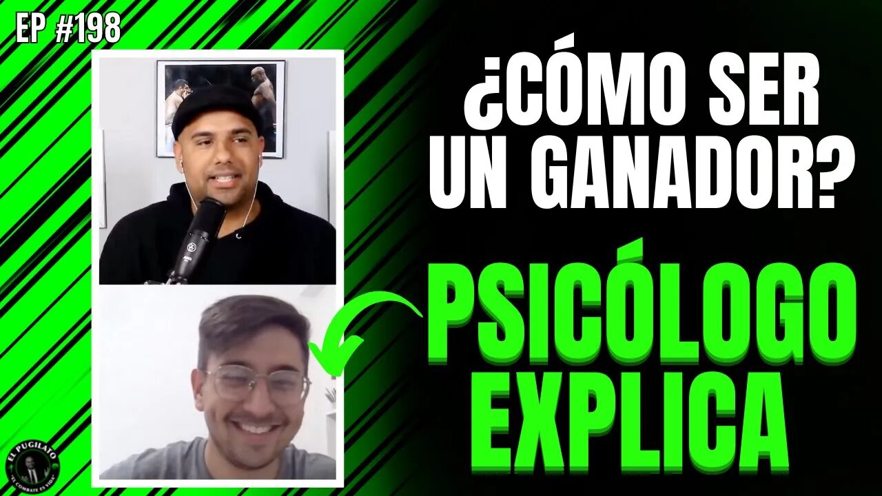 Psicólogo describe mentalidad de ganador| Carlos Calderón PSI- EP #198