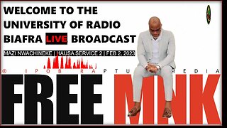 Welcome To The University Of Radio Biafra | Hausa - Service 2 | Host: Mazi Nwachineke | Feb 2, 2023