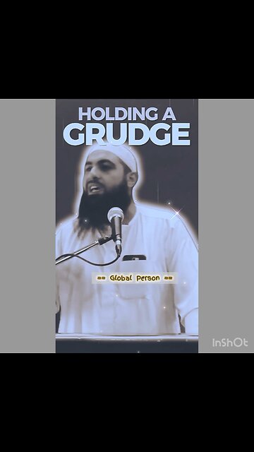 Holding A Grudge