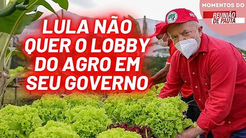 Latifundiários criticam o governo Lula | Momentos Reunião de Pauta