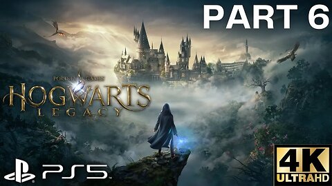 Scrope & Jackdaw | Hogwarts Legacy Gameplay Walkthrough Part 6 | PS5 | 4K (No Commentary Gaming)