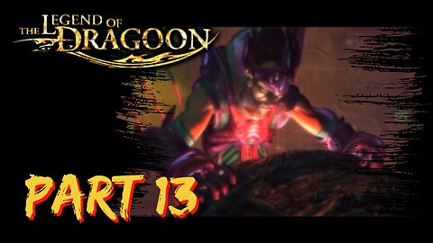 The Legend of Dragoon Playthrough ~ PS1 ~ Part 13: Victory, Romance, and a New Mission