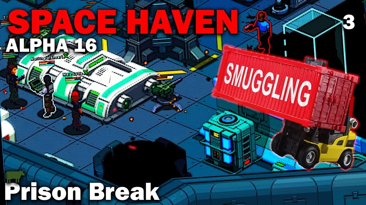 Prison Break: Space Haven Alpha 16 (Brutal Difficulty) [S2 EP3]