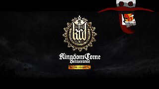 For the King! [Kingdom Come Deliverance]