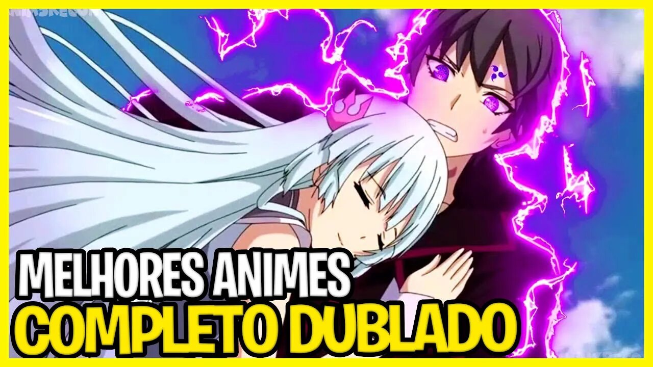 11 melhores animes dublados completos - que você precisa assistir