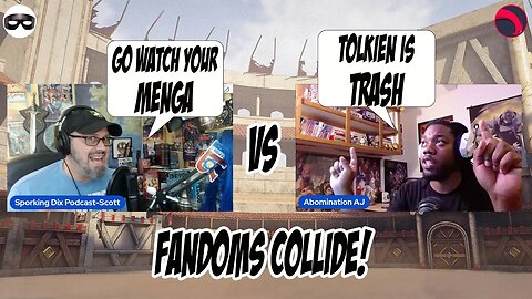 Anime vs Fantasy - Fandoms Collide! #thetwotowers