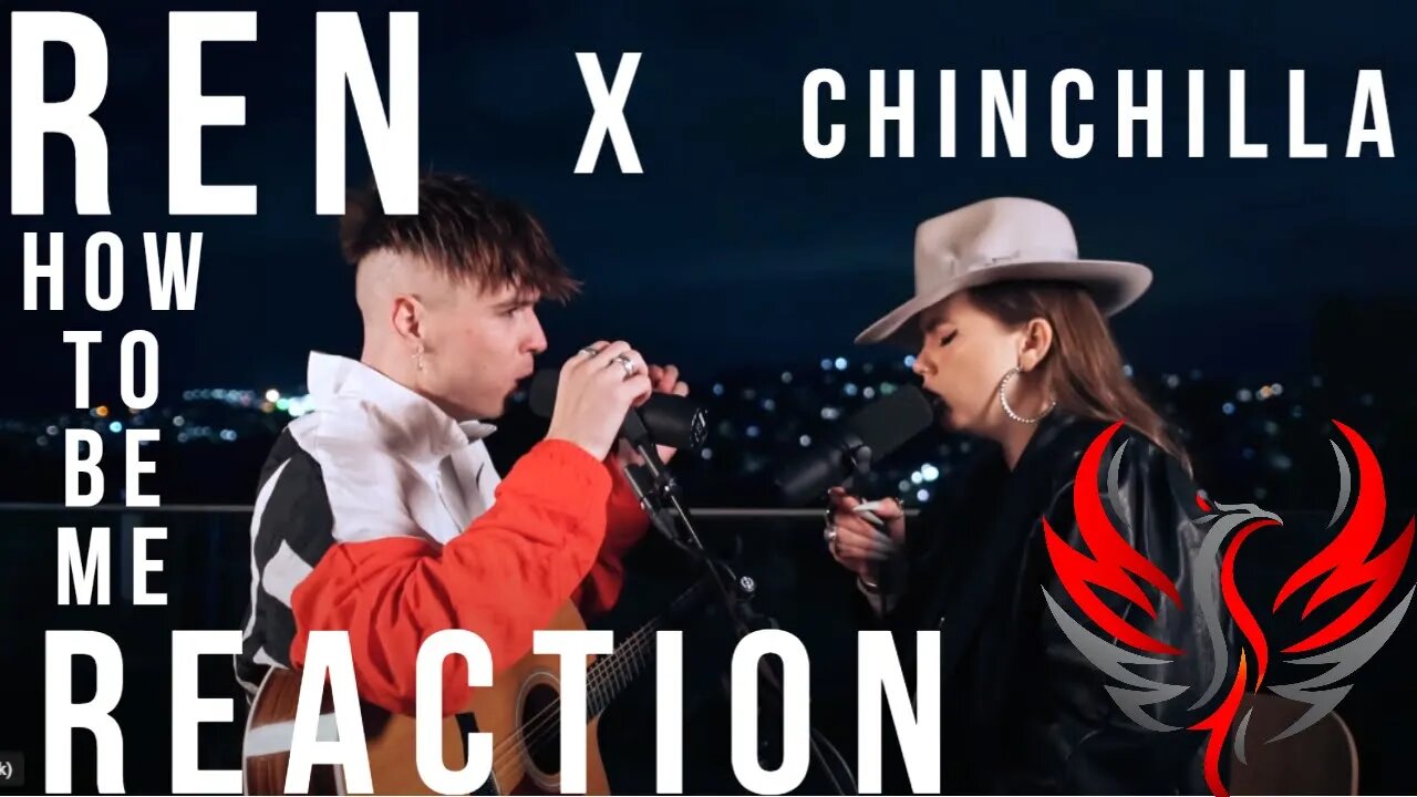 Ren X Chinchilla - "How to Be Me" (Live) Reaction