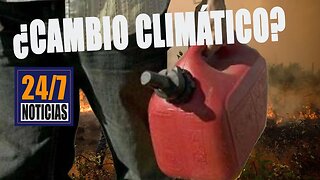 ¿Cambio Climático? ¡Las Pailas! - Noticias 24/7