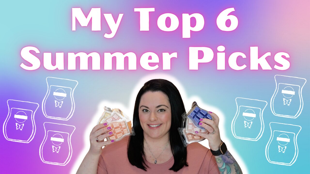 Top 6 Summer Scentsy Picks! Bestie Collab!!