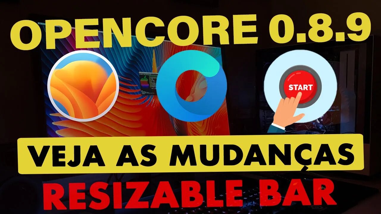 🔥 CADE O OPENCORE 0.8.9 ??? 🤔 👉 VEJA A PRINCIPAL MUDANÇA - NOVA QUIRK PARA RESIZABLE BAR 👊