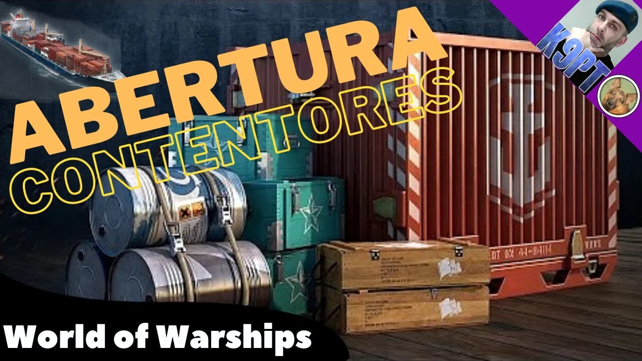 Abertura Contentores, World of Warships