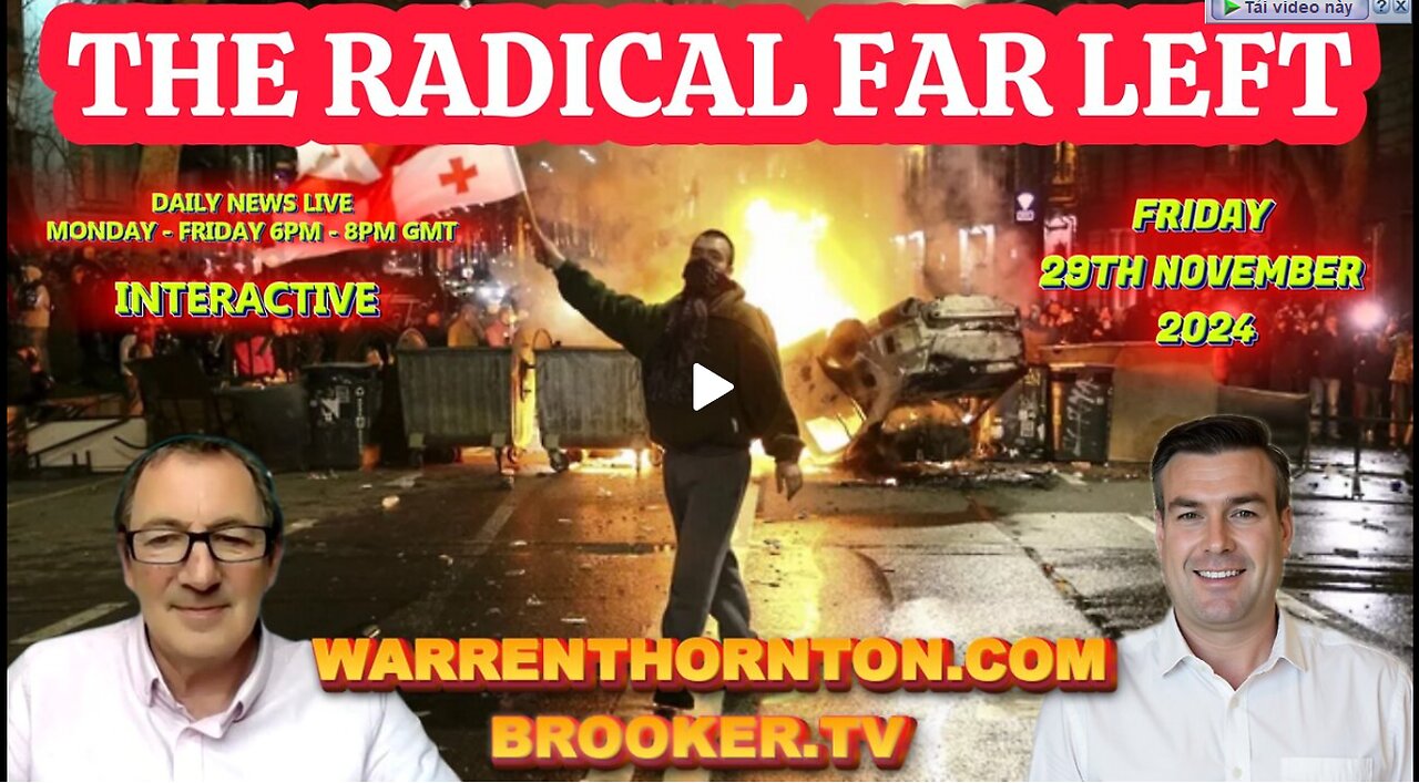 THE RADICAL FAR LEFT WITH WARREN THORNTON & PAUL BROOKER