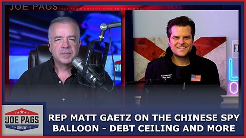 Rep Matt Gaetz on the Chinese Spy Balloon - Weaponization of the DOJ and More!