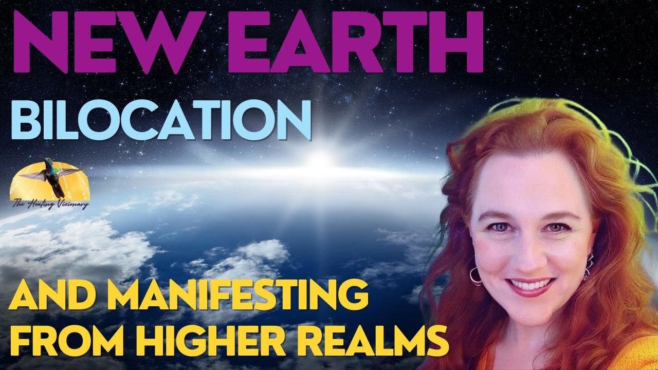 Bilocation and Manifesting From Higher Realms [Part3]