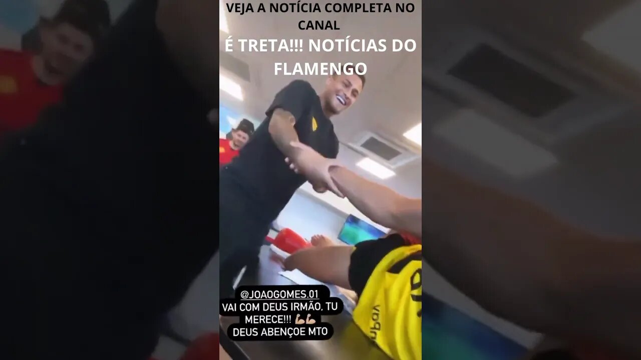 DESPEDIDA DE JOÃO GOMES DO FLAMENGO "VAI EMBORA MOLEQUE" DAVID LUIZ BRINCA NA #Shorts