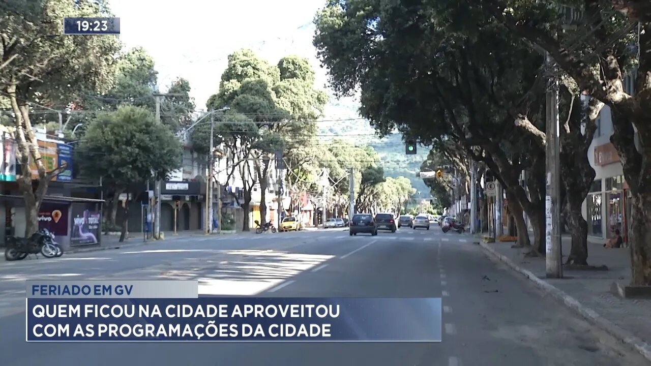 Feriado em GV: Quem Ficou na Cidade Aproveitou com as Programações da Cidade.