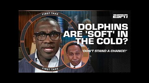 Shannon Sharpe CASTS DOUBT on Miami Dolphins adapting to cold weather 🥶 | First Take