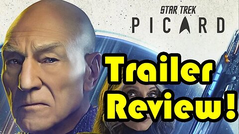 Picard S3 Trailer Review!