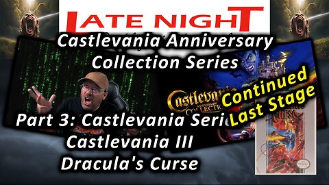 Castlevania Collection Series: Part 3 - Castlevania 3: Dracula's Curse (Continued - Last Level)