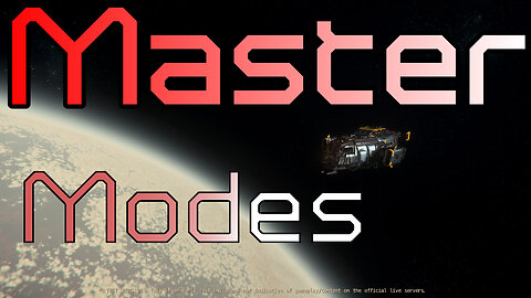 Star Citizen: Master Mode Guide EPTU