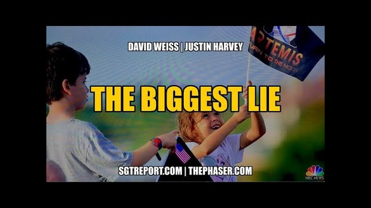 THE BIGGEST LIE - DAVID WEISS & JUSTIN HARVEY