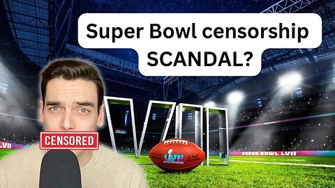 NFL Super Bowl LVII ad policy assaults free speech 😳