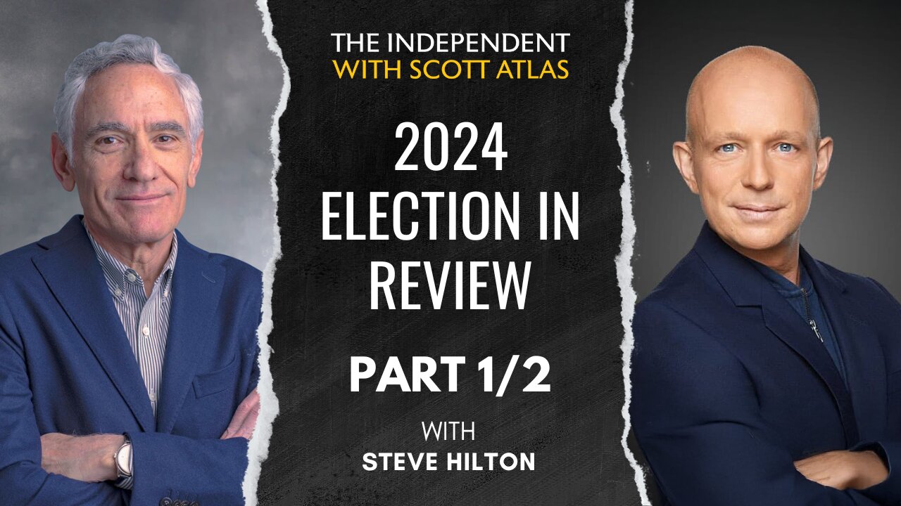 Steve Hilton: 2024 Election in Review | Ep. 39 | PART 1/2