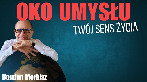 Oko umysłu - Twój sens życia