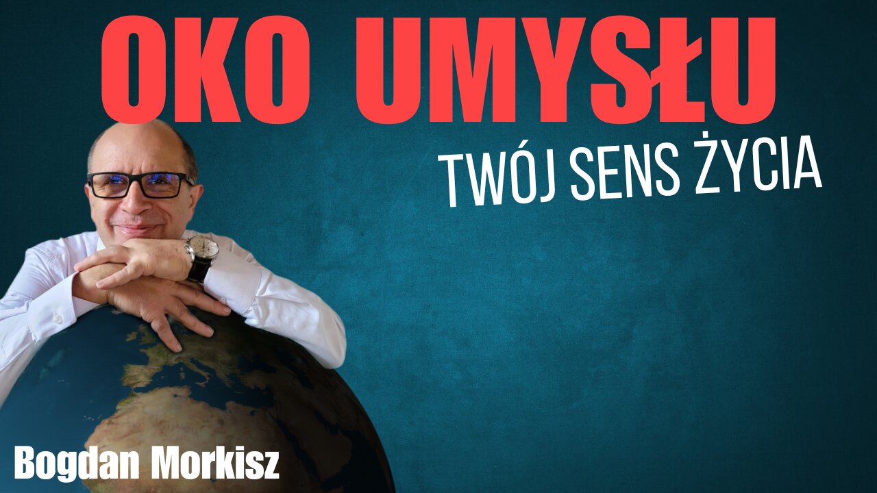 Oko umysłu - Twój sens życia