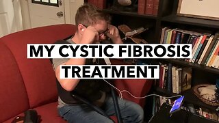 CL | My Cystic Fibrosis Treatment | Cultivate Relationships